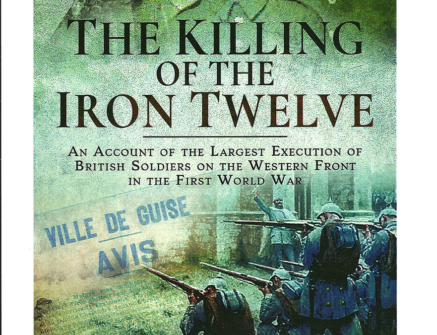 A Talk, The Killing of the Iron Twelve, by Hedley Malloch